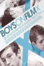 Boys on Film X