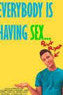 Everybody Is Having Sex… But Ryan