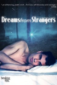 Dreams from Strangers