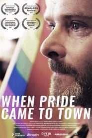 When Pride Came to Town