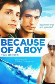 Because of a Boy