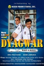Dyagwar: Havey o waley