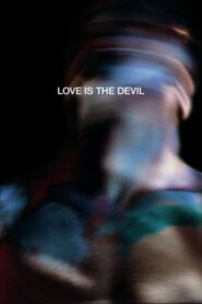 Love is the Devil: Study for a Portrait of Francis Bacon