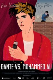 Dante vs. Mohammed Ali