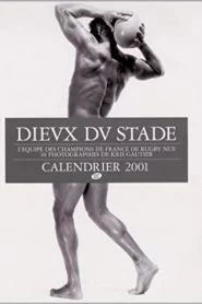 Dieux du Stade – Making of Calendar 2001