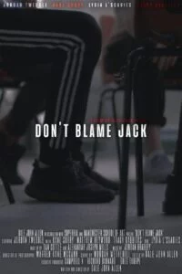 Don’t Blame Jack