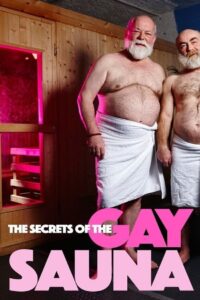 Secrets of the Gay Sauna
