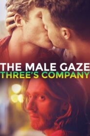 The Male Gaze: Three’s Company