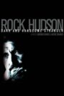 Rock Hudson: Dark and Handsome Stranger