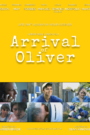 Arrival of Oliver
