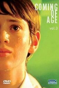 Coming of Age: Vol. 3
