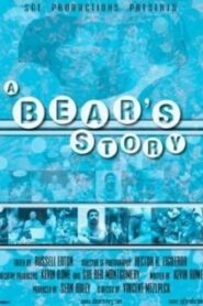A Bear’s Story