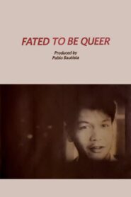Fated to Be Queer