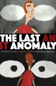 The Last Anomaly