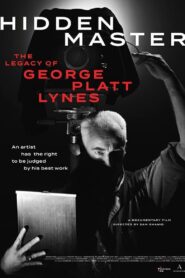 Hidden Master: The Legacy of George Platt Lynes