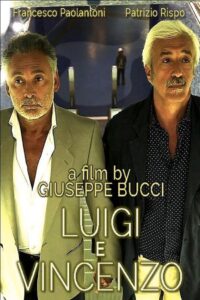 Luigi and Vincenzo